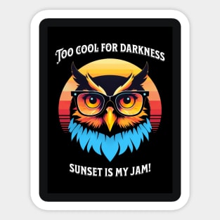 Sunset Swagger: Too Cool for Darkness Sticker